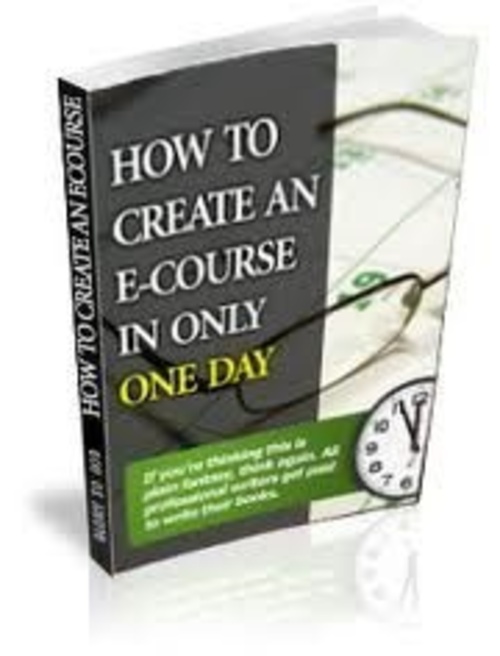 Product picture How To Create An e-Course In Only One Day